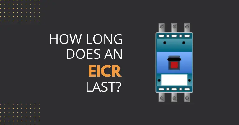 how long does an eicr last