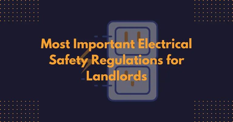 Most Important Electrical Safety Regulations for Landlords