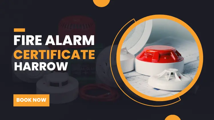 Fire-Alarm-Certificate-Harrow