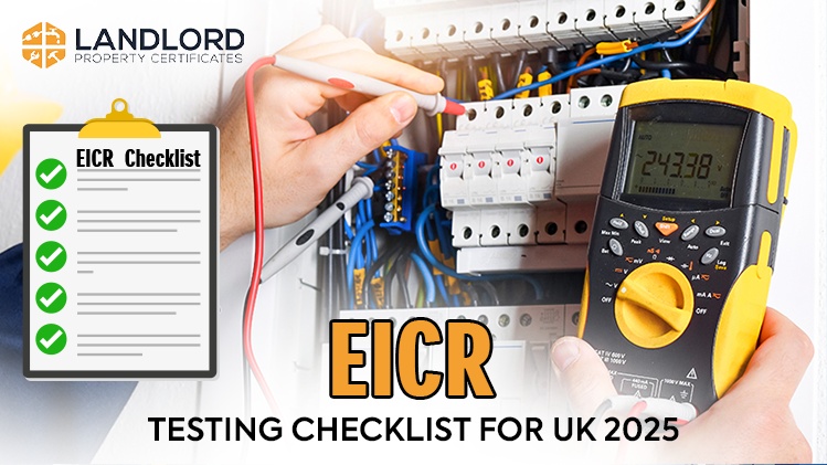 EICR Testing Checklist For UK 2025