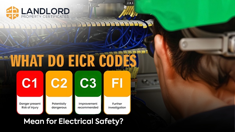 EICR code, What Do EICR Codes C1, C2, C3, F1 Mean for Electrical Safety