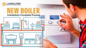 New Boiler Installation Complete Process in 14 Steps
